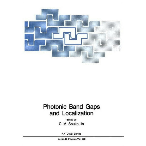 NATO Science Series B: Photonic Band Gaps and Localization, Book 308, (Paperback)
