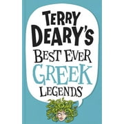 Terry Deary'S Best Ever Greek Legends