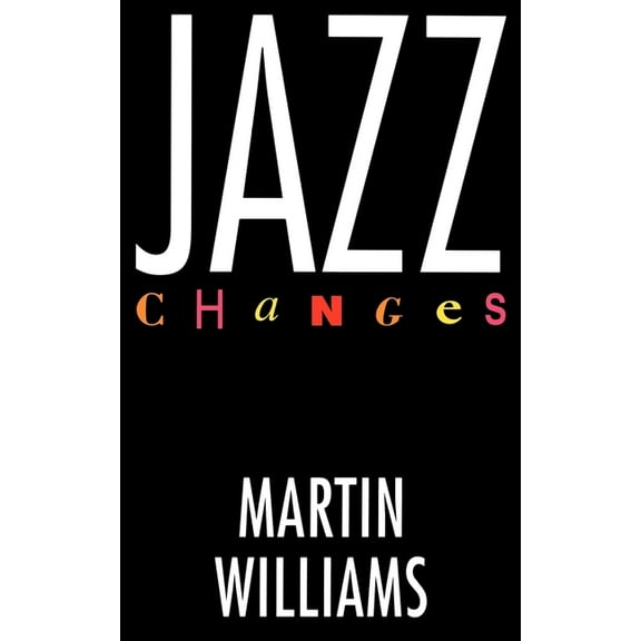 Jazz Changes, (Paperback)