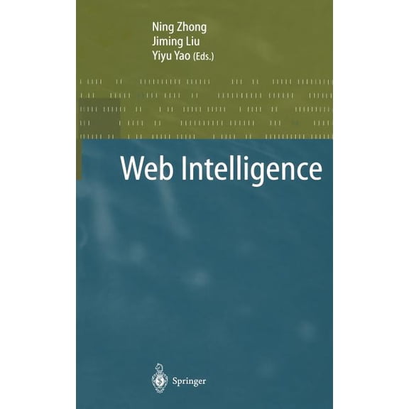 Web Intelligence, (Hardcover)