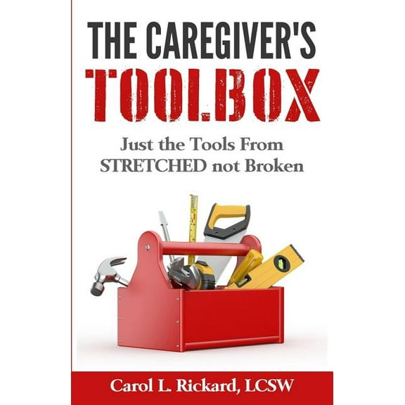 The Caregiver's Toolbox (Paperback)