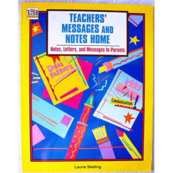 Pre-Owned Teacher's Messages and Notes Home: Grades 2-6 (Paperback) 0816732779 9780816732777