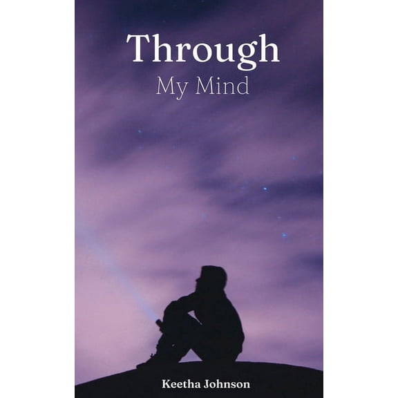 Through My Mind, (Paperback)