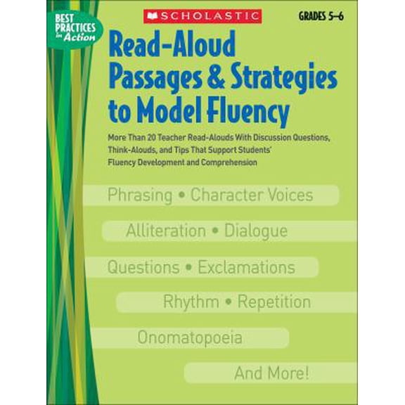 Pre-Owned Read-Aloud Passages & Strategies to Model Fluency: Grades 5 6: More Than 20 Teacher Read-Alouds With Discussion Questions, Think-Alouds, and Tips Tha... (Paperback) 0439531322 9780439531320