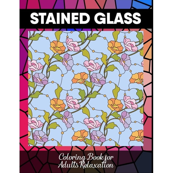 Stained glass coloring book for adults relaxation: 50 Coloring page, (Paperback)