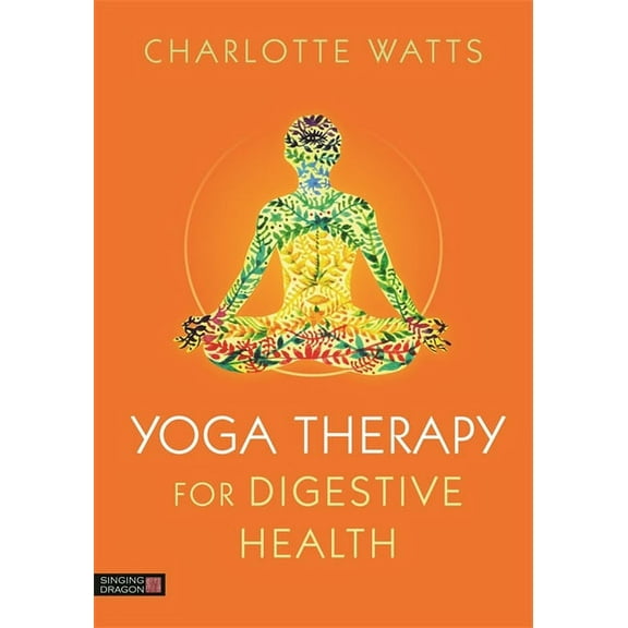 Yoga Therapy for Digestive Health, (Paperback)