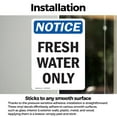 thumbnail image 3 of (2 Pack) Fresh Water Only OSHA Notice Sign 5 Inch X 3.5 Inch Vinyl Label Decal Sticker Weather Resistant, UV Protected for Workplace, Business, and Construction Site, Made in the USA, 3 of 7