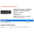 thumbnail image 2 of Bumper Cover Air Duct - Compatible with 2016 - 2017 Honda Accord, 2 of 2