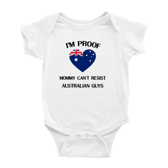I'm Proof Mommy Can't Resist Australian Guys Baby Bodysuit Baby Clothes (White, 18-24 Months)