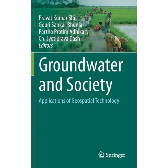 Groundwater and Society: Applications of Geospatial Technology, (Hardcover)