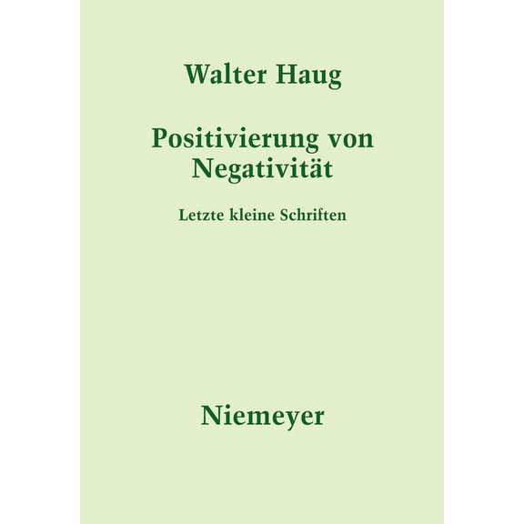 Positivierung von Negativität, (Hardcover)