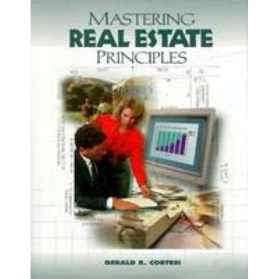 Pre-Owned Mastering Real Estate Principles: An Interactive Text (Paperback) 0793112877 9780793112876