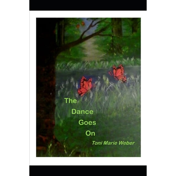 Dance: The Dance Goes On (Series #3) (Paperback)