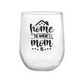 thumbnail image 1 of Vaso Crisa de Vidrio Modelo Stemless Mom Home Transparente, 1 of 4