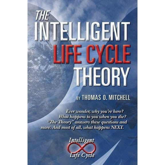 The Intelligent Lifecycle Theory