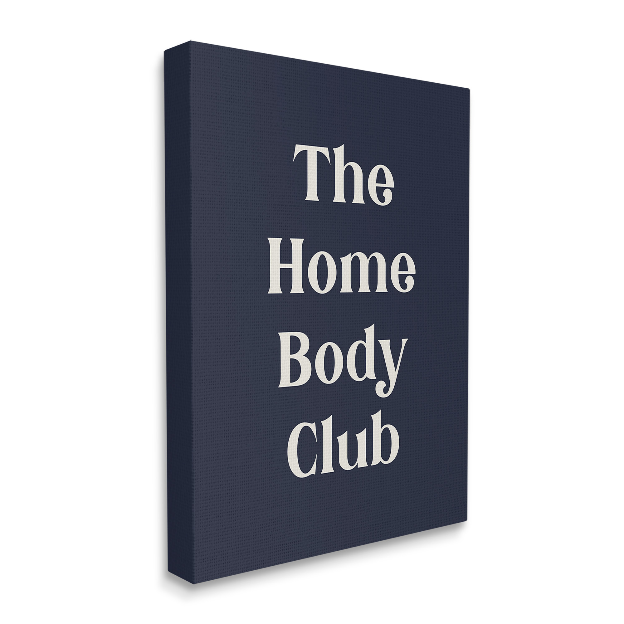 Stupell Industries Minimal Homebody Club Typography Painting Gallery Wrapped Canvas Art Print Wall Art, 30 x 40