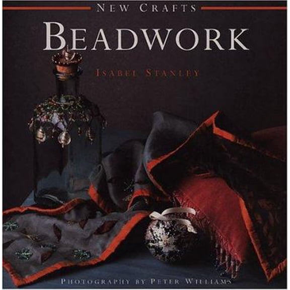 Pre-Owned Beadwork (New Crafts Series) (Hardcover) 185967531X 9781859675311