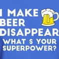 thumbnail image 3 of CafePress - I Make Beer Disappear T Shirt - Men's Classic Graphic Cotton T-Shirt, 3 of 4