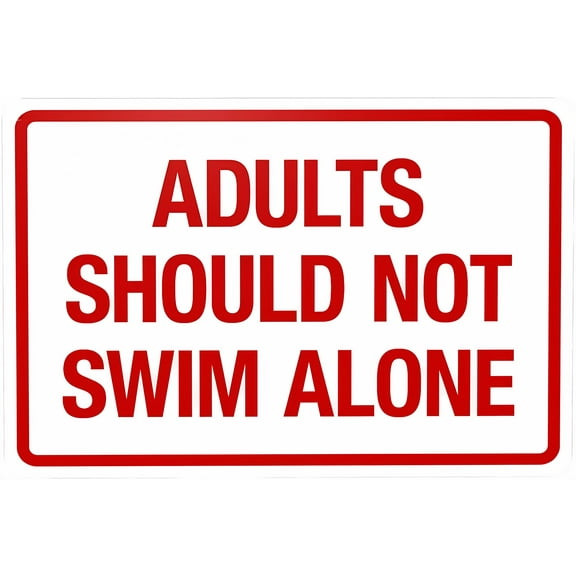 Adults Should Not Swim Alone Warning Sign 12 x 8 Inches - Pool Rules Security Metal Sign, Indoor Outdoor Home, Business, Road, Yard, Garage, Street Wall