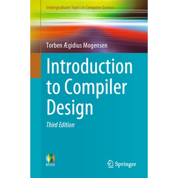 Pre-Owned Undergraduate Topics in Computer Science Introduction to Compiler Design, (Paperback)
