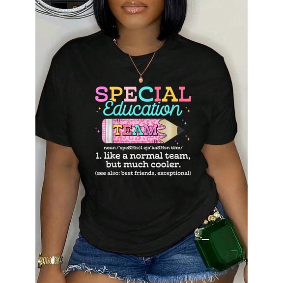 Special Education Team Definition Ed Team Crew Teacher T-Shirt Graphic Tee summer Tops For Women Round Neck Fashion Cotton shirts