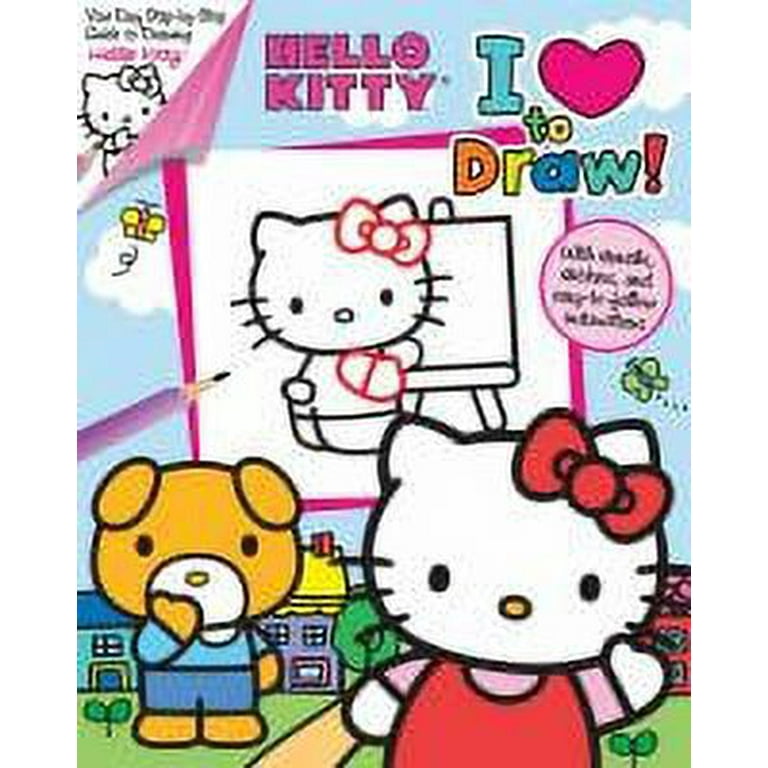 Hello Kitty: I Love to Draw! by Feldman, Thea