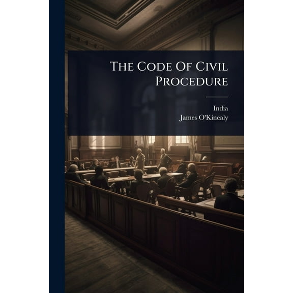 The Code Of Civil Procedure, (Paperback)