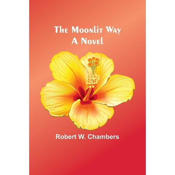 The Moonlit Way, (Paperback)