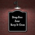 thumbnail image 2 of Drug-Free Zone Keep It Clean BLACK Aluminum Composite Sign 15''x18'', 2 of 9