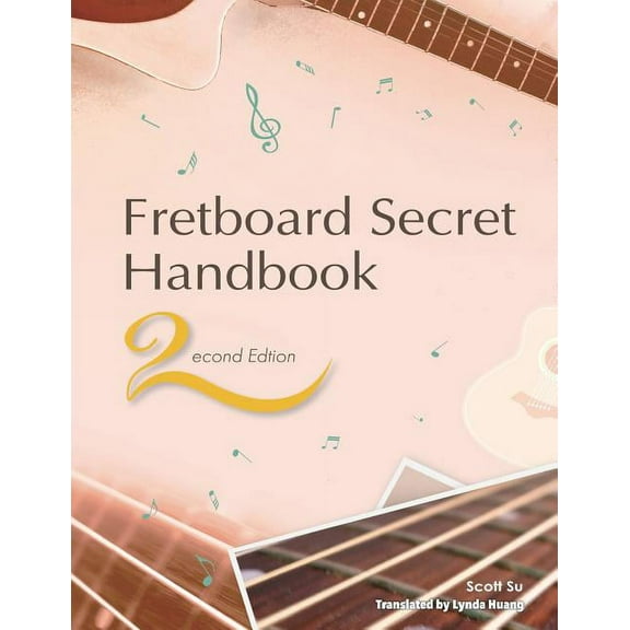 Fretboard Secret Handbook (2nd Edition), (Paperback)