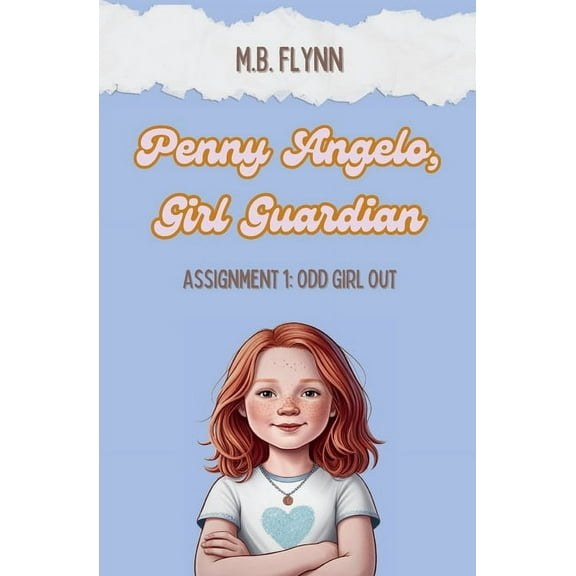 Penny Angelo, Girl Guardian: Assignment 1: Odd Girl Out, (Paperback)