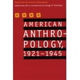 thumbnail image 1 of American Anthropology, 1921-1945: Papers from the American Anthropologist, 1 of 1