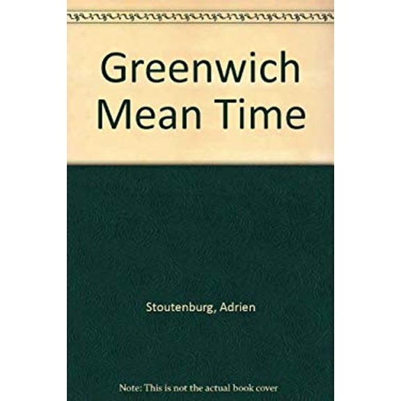 Pre-Owned Greenwich Mean Time (Hardcover) 9780874801224