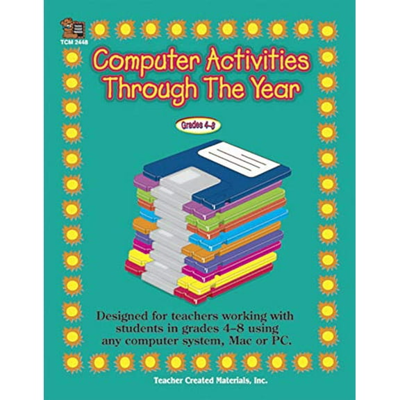 Pre-Owned Computer Activities Through the Year Grade 4-8: Grades 4-8 Paperback