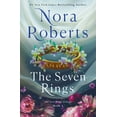thumbnail image 1 of Lost Bride Trilogy Ser. The Seven Rings, Book Book 3, Roberts, Nora,(Trade hardcover), 1 of 1