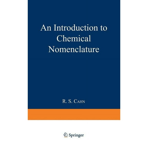 An Introduction to Chemical Nomenclature, (Paperback)