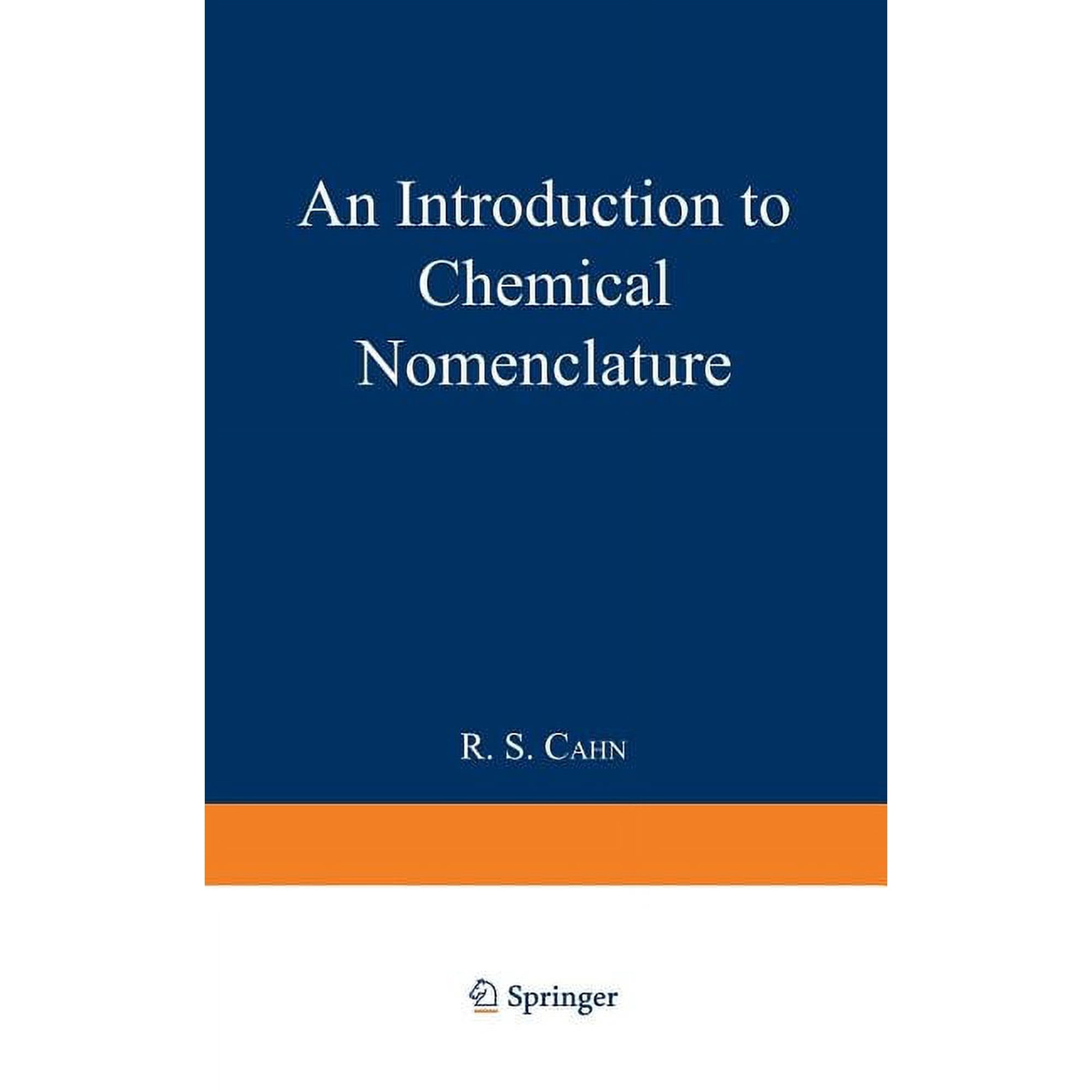 An Introduction to Chemical Nomenclature (Paperback)