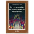 thumbnail image 1 of La Constitución de la democracia deliverativa Gedisa 9788474326406, 1 of 2