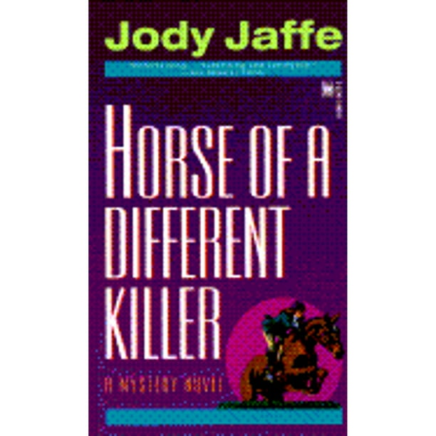 Horse of a Different Killer