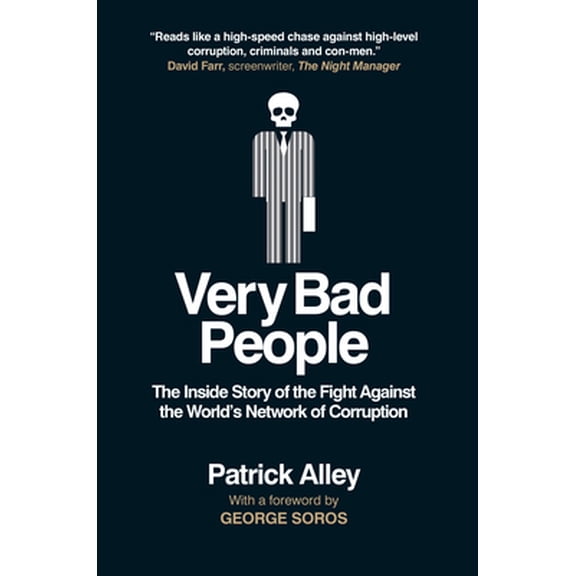 Pre-Owned Very Bad People: The Inside Story of Our Fight Against the World's Network of Corruption (Hardcover) 1913183483 9781913183486