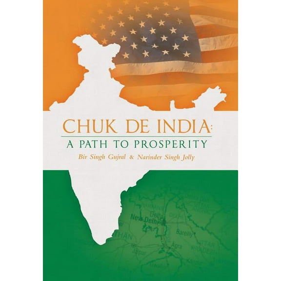 Chuk de India: A Path to Prosperity (Hardcover)