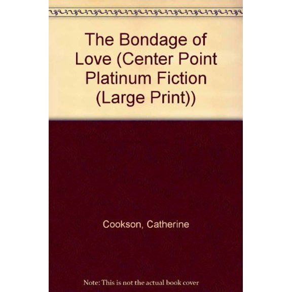 Pre-Owned The Bondage of Love Hardcover Catherine Cookson