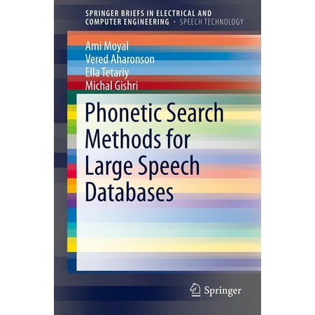Phonetic Search Methods for Large Speech Databases -