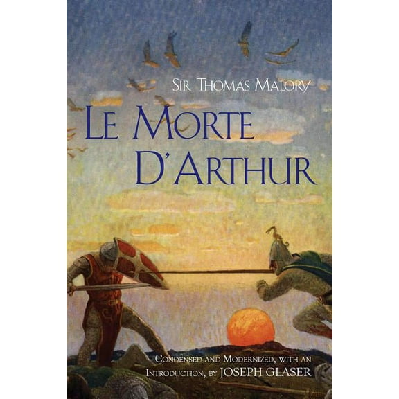 Hackett Classics: Le Morte D'Arthur (Paperback)