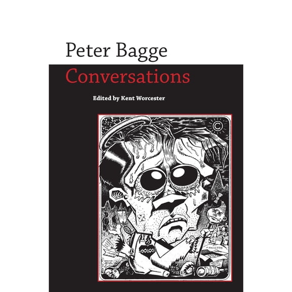 Conversations with Comic Artists Peter Bagge: Conversations, (Paperback)