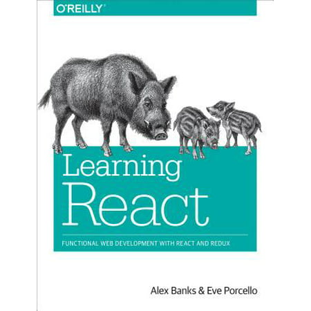 Learning React : Functional Web Development with React and (Best Language For Web Development)