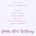 thumbnail image 3 of American Greetings 60th Birthday Card (Make Moments Matter), 3 of 6