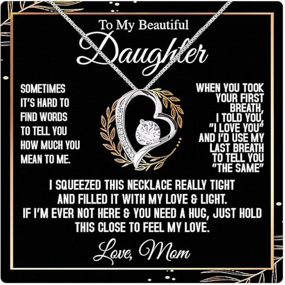 Birthday Gift for Daughter From Parents, Love Heart Necklace To My Daughter With Heart Touching Message Card Box, Forever Love Necklace For Daughter From Mother/Father, Graduation Gift