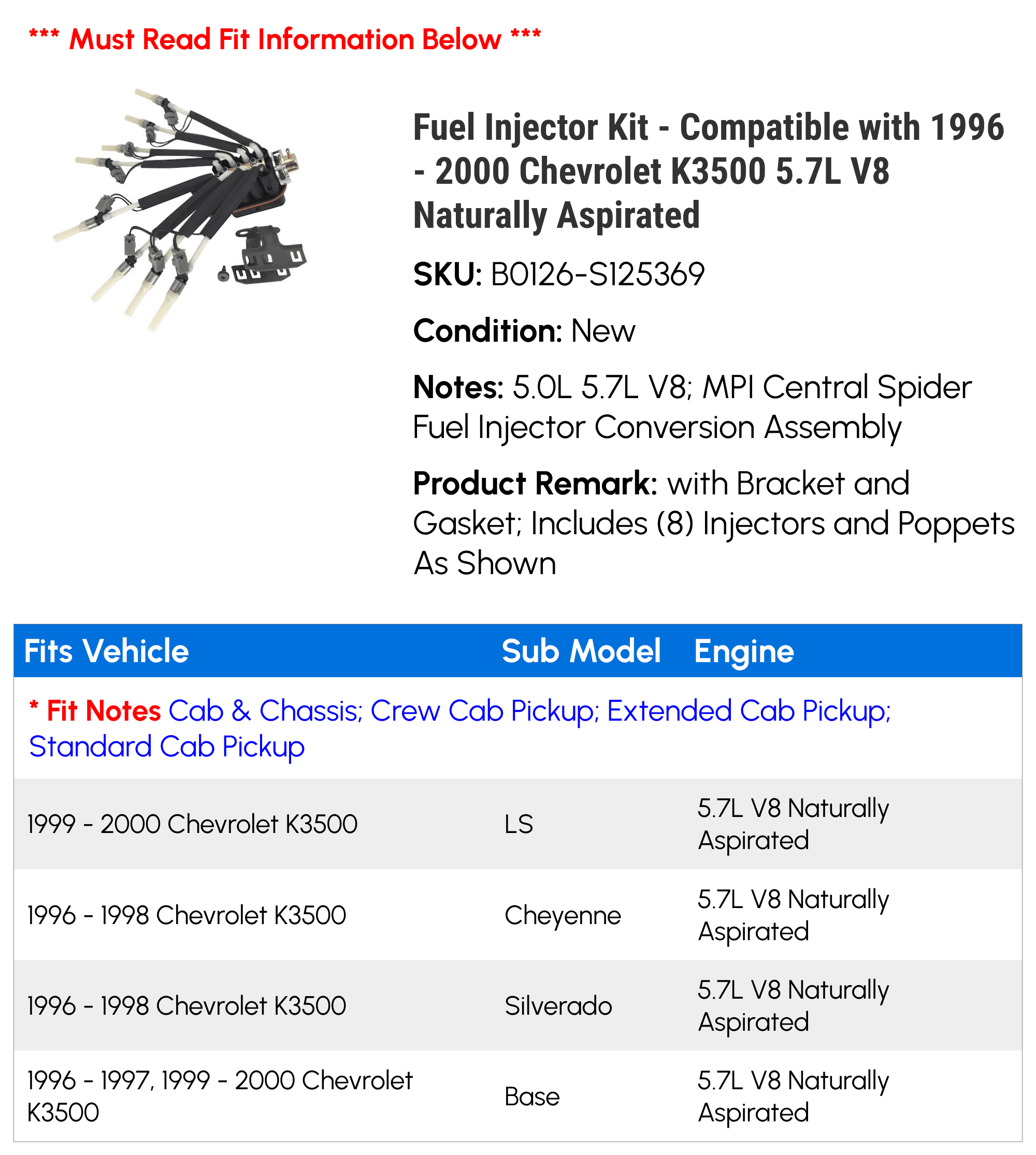 Fuel Injector Kit - Compatible with 1996 - 2000 Chevrolet K3500 5.7L V8 Naturally Aspirated - Replacement
