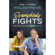 Everybody Fights: So Why Not Get Better at It? (Hardcover)